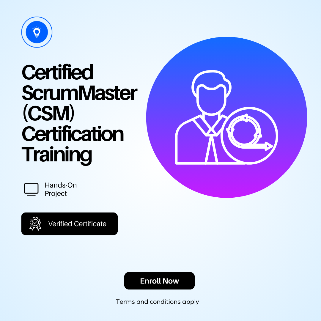 Certified ScrumMaster (CSM) Certification Training