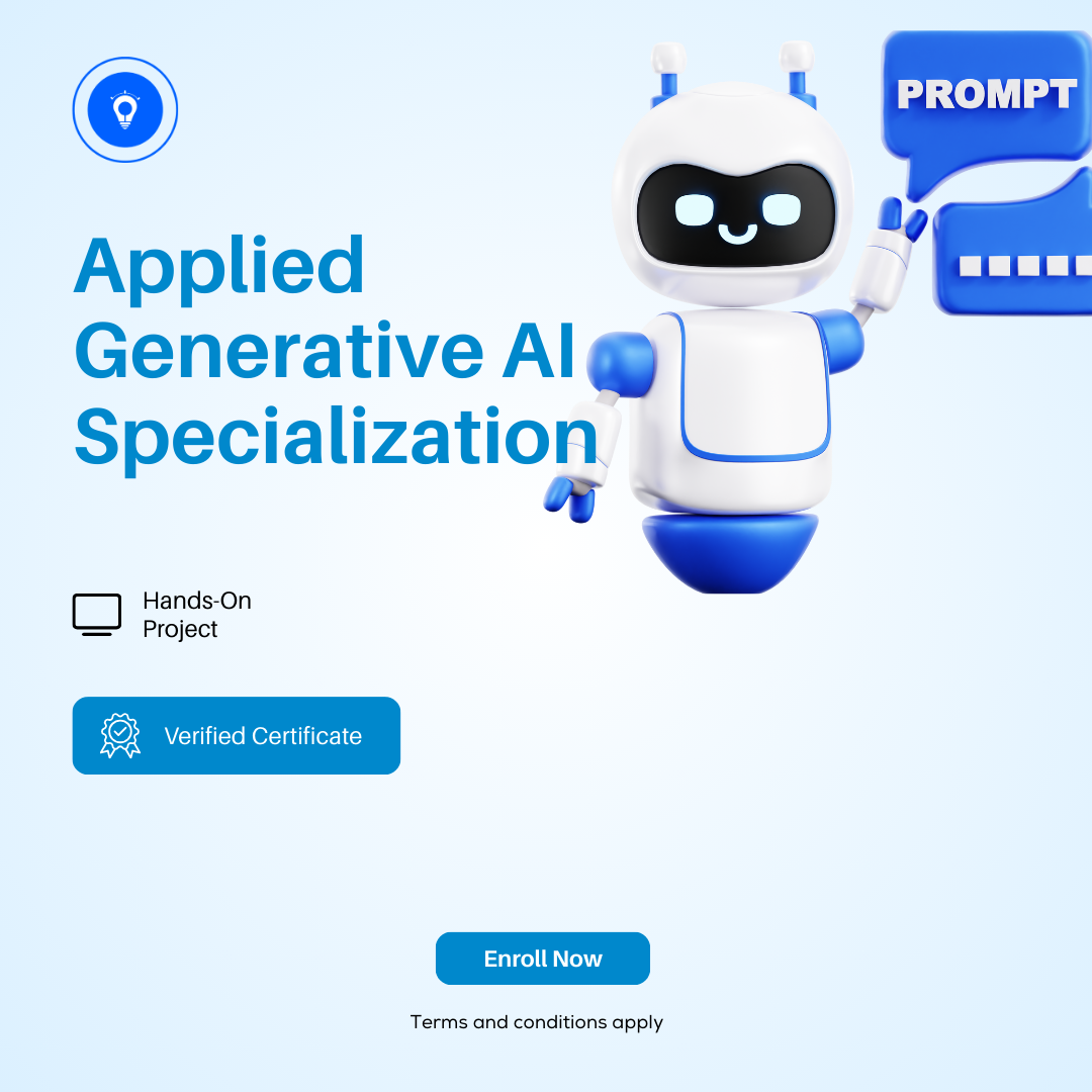Applied Generative AI Specialization