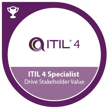 ITIL® 4 Specialist: Drive Stakeholder Value